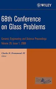 68th Conference on Glass Problems, Volume 29