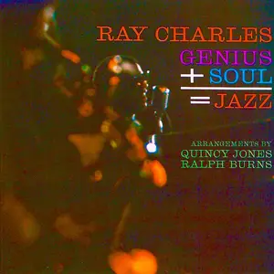 Ray Charles - Genius+Soul=Jazz (1961/2019} [Official Digital Download 24/96]