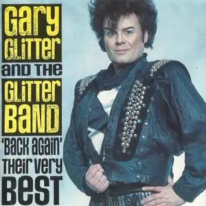 Gary Glitter and The Glitter Band - 'Back Again' - Their Very Best (1991)