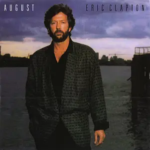 Eric Clapton - August (1986)