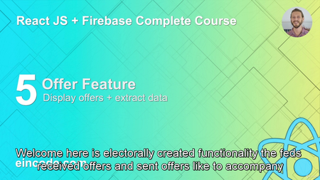 React JS & Firebase Complete Course (incl. Chat Application)