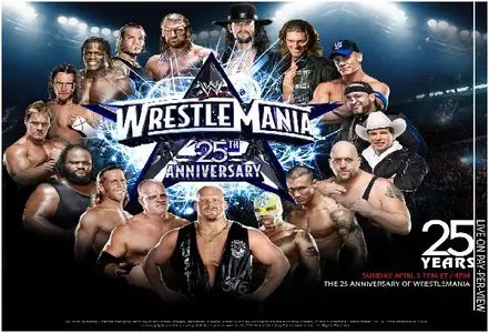 WWE WrestleMania 25th Anniversary (2009)