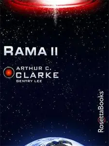 «Rama II» by Arthur Clarke, Gentry Lee