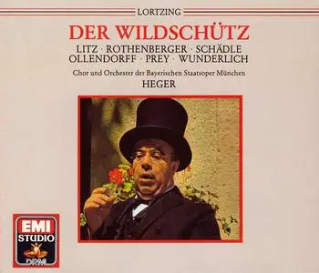 Robert Heger, Orchester der Bayerischen Staatsoper München - Albert Lortzing: Der Wildschütz (1990)