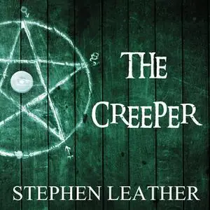 «The Creeper» by Stephen Leather