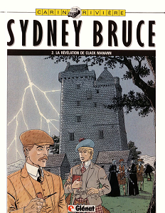 Sydney Bruce - Tome 2 - La Revelation de Clack-Manann