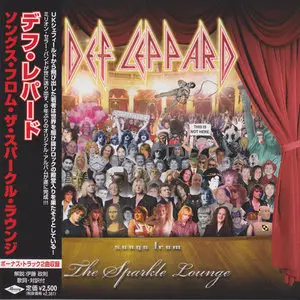 Def Leppard - Songs From The Sparkle Lounge [Deluxe Edition, Japan UICR-1074] (2008)