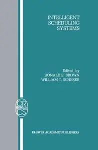 Intelligent Scheduling Systems