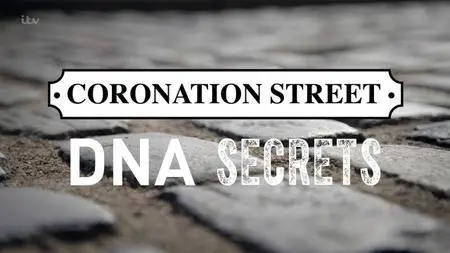 ITV - Coronation Street's DNA Secrets (2018)