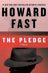 «The Pledge» by Howard Fast