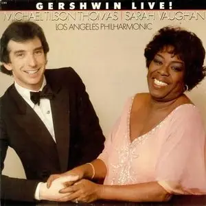 Michael Tilson Thomas & Sarah Vaughan - Gershwin Live! (1982)