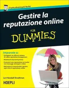 Lori Randall Stradtman - Gestire la reputazione online for Dummies (Repost)