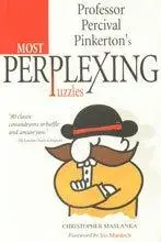 Professor Percival Pinkerton's Most Perplexing Puzzles