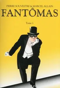 Pierre Souvestre, Marcel Allain, "Fantômas", Collection 28 ePubs