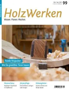 HolzWerken - März-April 2022