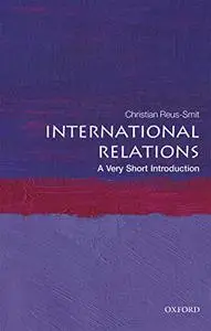 International Relations: A Very Short Introduction (Repost)
