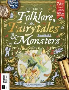 History of Folklore, Fairytales & Monsters - 5th Edition - March 2023