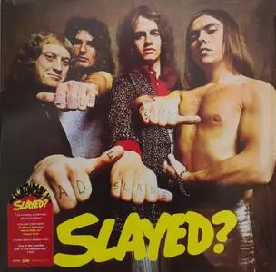 Slade - Slayed? (1972/2021)