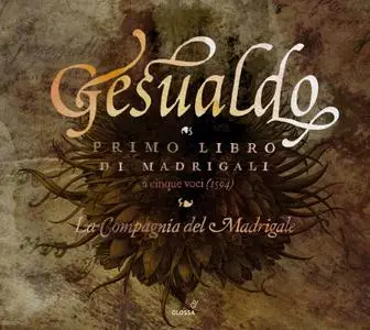 La Compagnia del Madrigale - Gesualdo: Madrigals (2022) [Official Digital Download 24/88]