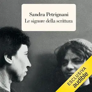 «Le signore della scrittura» by Sandra Petrignani