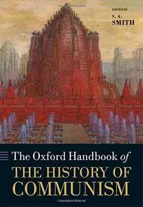 The Oxford Handbook of the History of Communism (Repost)