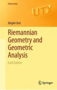 Riemannian Geometry and Geometric Analysis (6th edition)