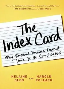 The Index Card: Why Personal Finance Doesn't Have to Be Complicated