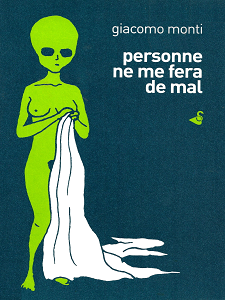 Personne Ne Me Fera de Mal