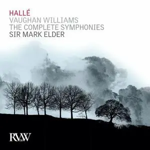 Hallé & Sir Mark Elder - Vaughan Williams: The Complete Symphonies (2022)