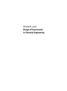 Design of Experiments in Chemical Engineering : A Practical Guide  