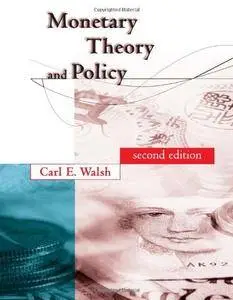 Monetary Theory and Policy, 2nd Edition(Repost)