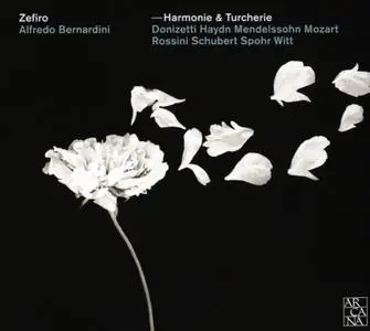 Zefiro, Alfredo Bernardini - Harmonie & Turcherie (2015)