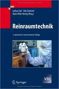 Reinraumtechnik (VDI-Buch) von Lothar Gail, Udo Gommel und Hans-Peter Hortig von Springer Berlin Heidelberg
