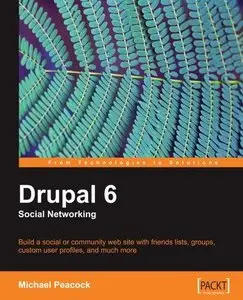 Drupal 6 Social Networking 
