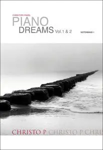 Piano Dreams, Volume 1 & 2 Notenband 1: Werke für Klavier zu 2 Händen