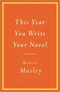 This Year You Write Your Novel