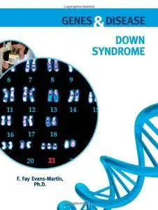 Down Syndrome (Genes & Disease)(Repost)