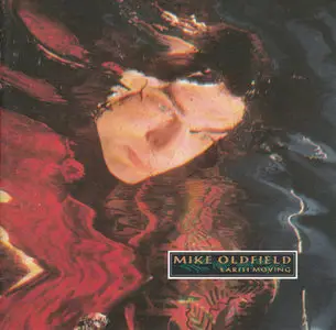 Mike Oldfield - Earth Moving (1989)