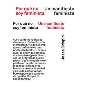 «Por qué no soy feminista» by Jessa Crispin