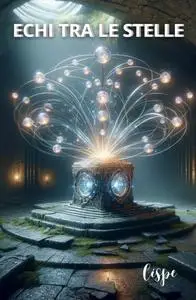 ECHI TRA LE STELLE