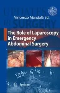 The Role of Laparoscopy in Emergency Abdominal Surgery