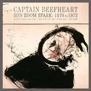 Captain Beefheart - Sun Zoom Spark: 1970 to 1972 4CD (2014) [Box Set]