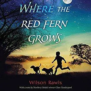 Where the Red Fern Grows by Anthony Heald