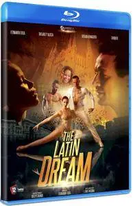 The Latin Dream (2017)