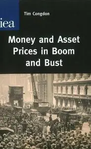 Money And Asset Prices in Boom And Bust