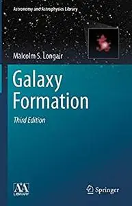 Galaxy Formation (3rd Edition)