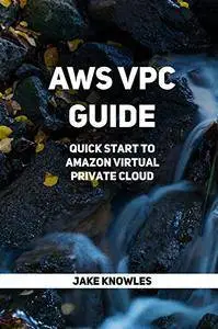 AWS VPC Guide