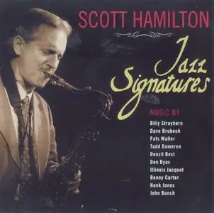 Scott Hamilton - Jazz Signatures