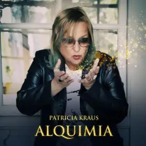 Patricia Kraus - Alquimia (2023) [Official Digital Download]