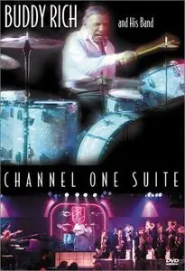 Buddy Rich And His Band - Channel One Suite (2004)